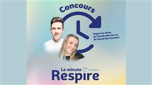 Lancement du concours La minute Respire